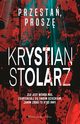 Przesta, prosz, Stolarz Krystian