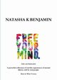 FREE YOUR MIND - The Anthology, Benjamin Natasha K