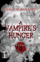 A Vampire's Hunger, Smith Carla Susan