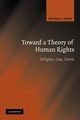 Toward a Theory of Human Rights, Perry Michael J.