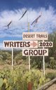 Desert Trails Writers Group 2020, 