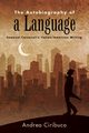 The Autobiography of a Language, Ciribuco Andrea