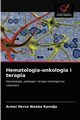 Hematologia-onkologia i terapia, Nwabo Kamdje Armel Herve