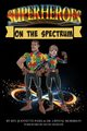 Superheroes On The Spectrum, Paxia Rev. Jeannette