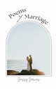 Poems of Marriage, Jnes Jessy