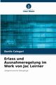 Erlass und Ausnahmeregelung im Werk von Jac Leirner, Calegari Danilo