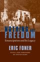 Nothing But Freedom, Foner Eric