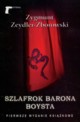 Szlafrok barona Boysta, Zeydler-Zborowski Zygmunt