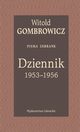 Dziennik 1953-1956 Pisma zebrane, Gombrowicz Witold