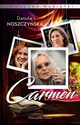 Wnuczka wariatki Carmen, Noszczyska Danuta