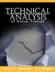 Technical Analysis of Stock Trends, Edwards Robert D.