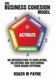 The Business Cohesion Model, Payne Roger M.