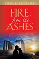 Fire From The Ashes, Antoine Voula