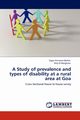 A Study of Prevalence and Types of Disability at a Rural Area at Goa, Borker Sagar Atmaram