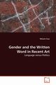 Gender and the Written Word in Recent Art, Vasa Melanie
