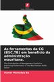 As ferramentas da CG (BSC,TB) em benefcio da administra?o mauritana., Ba Oumar Mamadou