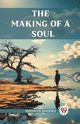The Making Of A Soul, Rhodes Kathlyn