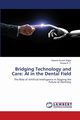 Bridging Technology and Care, Suresh Bajpe Raksha