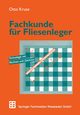 Fachkunde Fur Fliesenleger, Kruse Otto