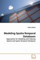 Modeling Spatio-Temporal Databases, Halaoui Hatem