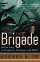 The Brigade, Blum Howard