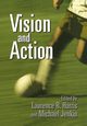 Vision and Action, Harris