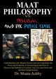 Maat Philosophy in Government Versus Fascism and the Police State, Ashby Muata