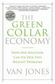 The Green Collar Economy, Jones Van