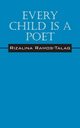 Every Child Is A Poet, Ramos Talag Rizalina