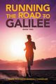 Running the Road to Galilee, Chandler Marie  Elizabeth Randall