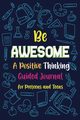 Be Awesome a Positive Thinking, PaperLand