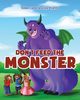 Don't Feed the Monster, ,Jessika