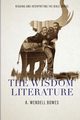 The Wisdom Literature, Bowes A. Wendell