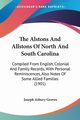 The Alstons And Allstons Of North And South Carolina, Groves Joseph Asbury