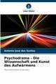 Psychodrama - Die Wissenschaft und Kunst des Aufwrmens, dos Santos Antonio Jos