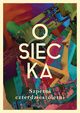 Szpetni czterdziestoletni, Osiecka Agnieszka