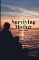 Surviving Mother, Head Gwen