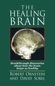 The Healing Brain, Ornstein Robert  E