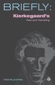 Kierkegaards Fear and Trembling, Daniel David Mills