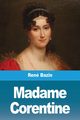 Madame Corentine, Bazin Ren