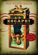 Escape!, Fleischman Sid