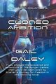 Cloned Ambition, Daley Gail