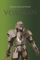 Vorclaw, Kalinowski Jason