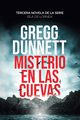 Misterio en las cuevas, Dunnett Gregg