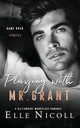 Playing with Mr. Grant, Nicoll Elle