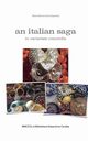 An italian saga, Saporetti Maria Vittoria Cavina