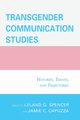 Transgender Communication Studies, 