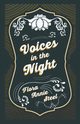 Voices in the Night, Steel Flora Annie