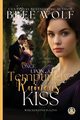 Once Upon a Temptingly Ruinous Kiss, Wolf Bree