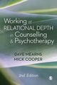 Working at Relational Depth in Counselling and Psychotherapy, Mearns Dave